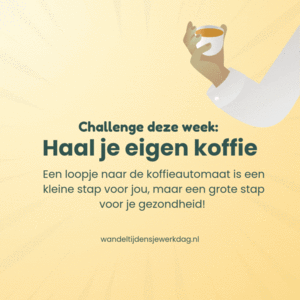 Wandel Tijdens Je Werkdag - Wandel challenges