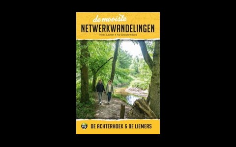 De mooiste netwerkwandelingen: De Achterhoek & Liemers