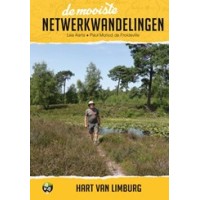 De mooiste netwerkwandelingen: Hart van Limburg