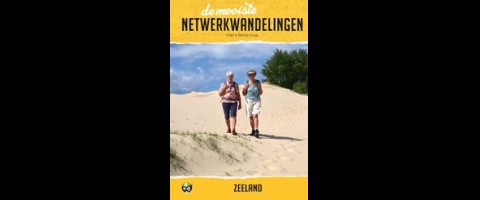 De mooiste netwerkwandelingen Zeeland