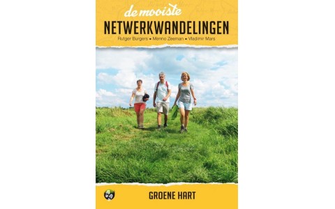 De mooiste netwerkwandelingen: Groene Hart
